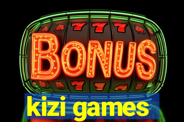 kizi games